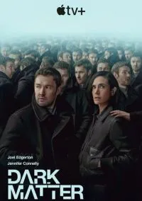 Тёмная материя (сериал, 2024) смотреть онлайн